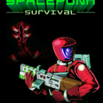 Main cover art for the game. The logo "Spacepunk Survival" is written in green at the top, while the art depicts a Astronaut in a red suit holding a gun, surrounded by aliens, back-to-back with another astronaut in an yellow suit. The Alies vary in shape, all vaguely humanoid, with flesh red skin and various gaping mouths with projecting tusks and teeth.